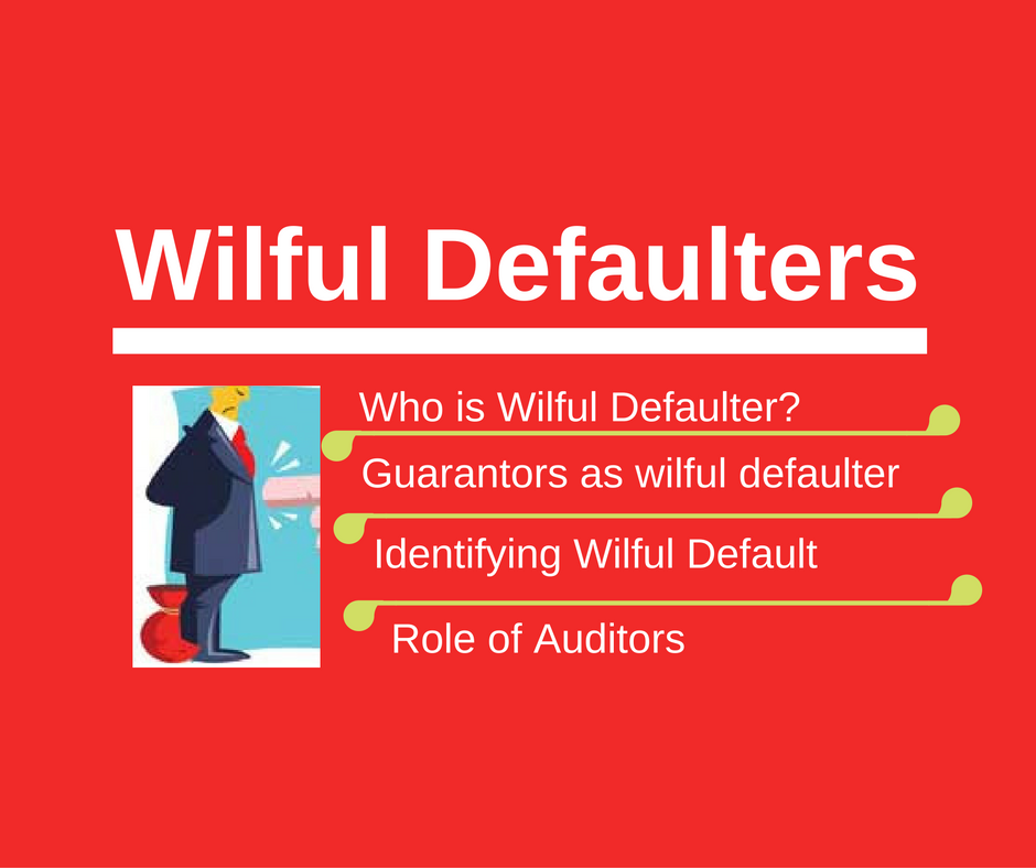 what is the meaning of wilful defaulters