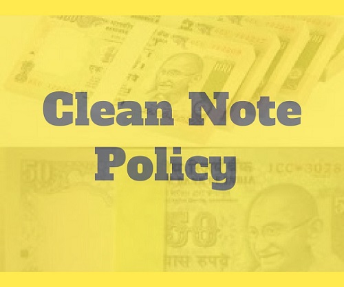Clean Note Policy by RBI