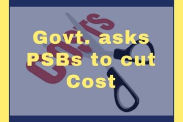 10 Public Sector Banks asked to cut cost