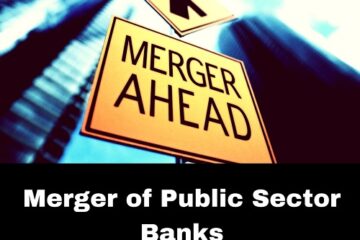 Merger of Public Sector Banks